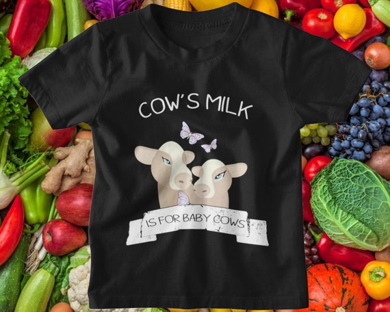 Milk is for Baby Cows Strong Statement Vegan Animal Lover Design Unisex Crew Neck Sweatshirt Milk is for Baby Cows Strong Statement Vegan Animal Lover Design Unisex Crew Neck Sweatshirt