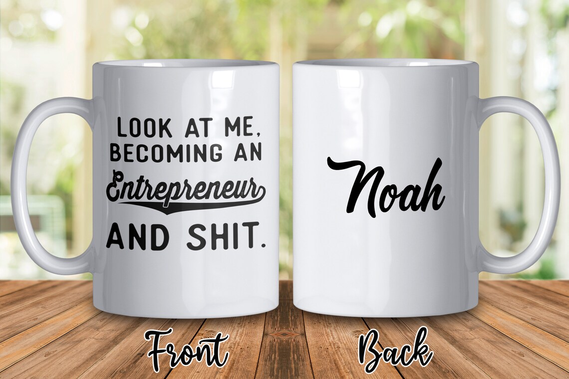 Personalized Mug New Entrepreneur Gift Look at me