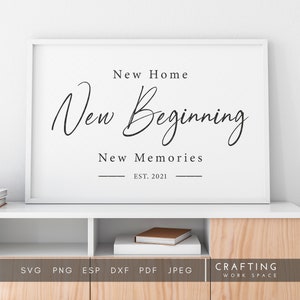 Nouvelle maison Nouveau départ Nouveau signe Souvenirs SVG | Cadeau personnalisé de pendaison de crémaillère | Notre première maison découpée au laser