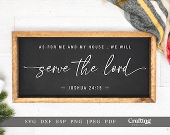 As for Me and My House We will Serve the Lord SVG | Bible Verse SVG Cut Files | Scripture Silhouette  SVG | Christian Stencil Wood Signs