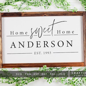 Home Sweet Home with Personalized Family Last Name SVG | Established Sign Hanging for Front Porch | Welcome to the Family Cut File