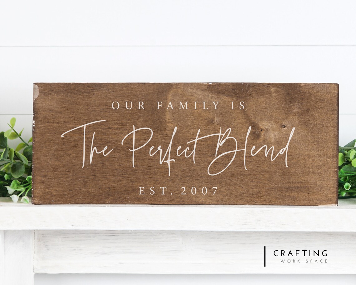 Download The Perfect Blend with Established Family Sign SVG ...
