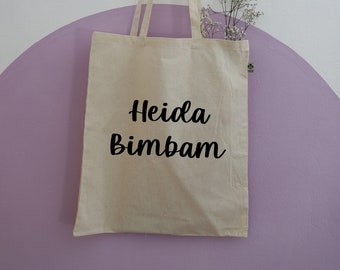 Knalltüte „Heida Bimbam“ Bio Baumwolltasche Jutebeutel Stofftasche Stoffbeutel Einkaufstasche bedruckt