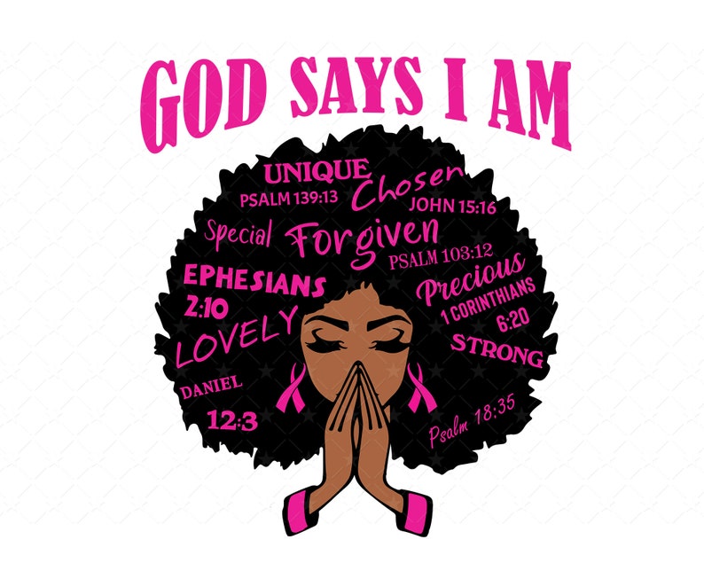 Download Black Girl God Says I Am svg Breast Cancer Awareness Pink | Etsy