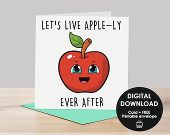 Printable card, Valentine's Day card, Anniversary card, Apple card, Digital card, Cute pun card, Card for her, Card for him, Ever after card