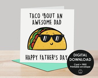 Printable card, Father's Day card, Printable Father's Day card, Happy Father's Day card, Awesome card for dad, Taco Father's Day card
