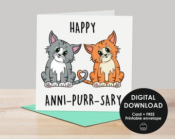Printable card, Anniversary card, Cat card, Digital card, Cute cat pun card, Card for her, Card for him, Cat lover card, Anniversary cats