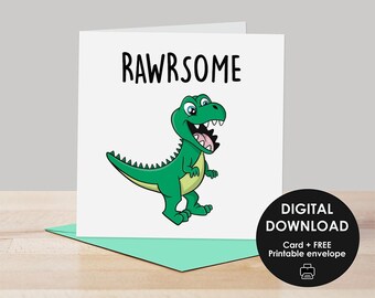 Printable card, Card for dinosaur lovers, Dinosaur for kids, T-rex birthday card, Trex greeting card, Rawrsome card, Printable Dinosaur card