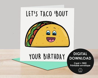 Printable card, Printable Birthday card, Happy Birthday card, Cute Birthday card, Card for taco lovers, Taco Birthday Card, Printable taco