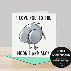 Carte imprimable, Carte de la Saint-Valentin, Carte de la pleine lune, Carte numérique, Carte de jeu de mots drôle, Carte drôle pour elle, Carte drôle pour lui, Carte Funny Butt