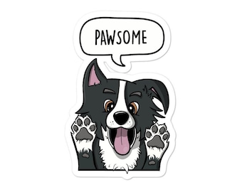 Border Collie Sticker – Cute Pawsome Dog Pun Sticker