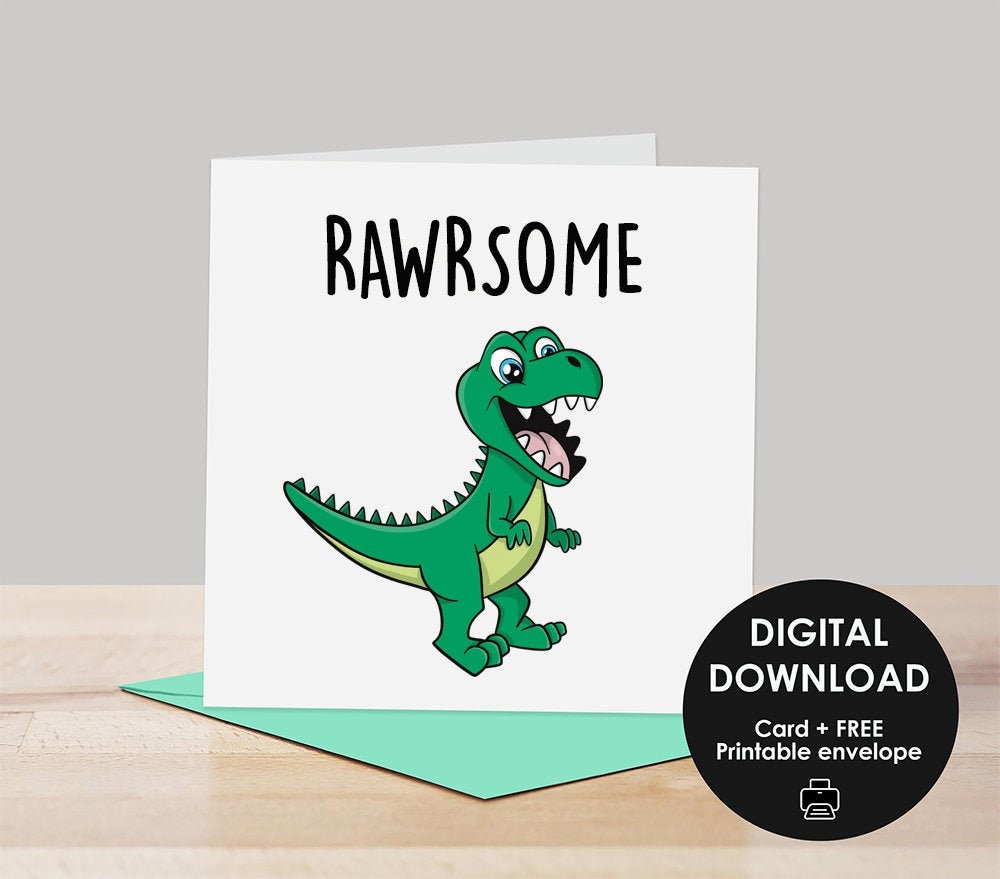 Printable Card, Card for Dinosaur Lovers, Dinosaur for Kids, T-rex ...