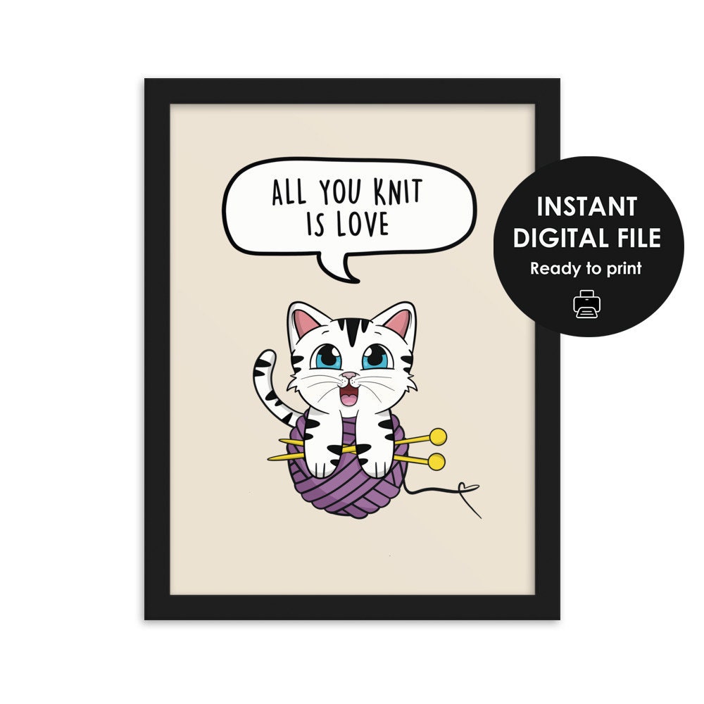 All You Knit is Love, Digital Print, Knitting Love Quote, Yarn Art