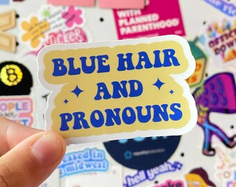 Blue Hair and Pronouns Sticker | Waterbottle Sticker | Laptop Sticker | Waterproof Sticker | Decal