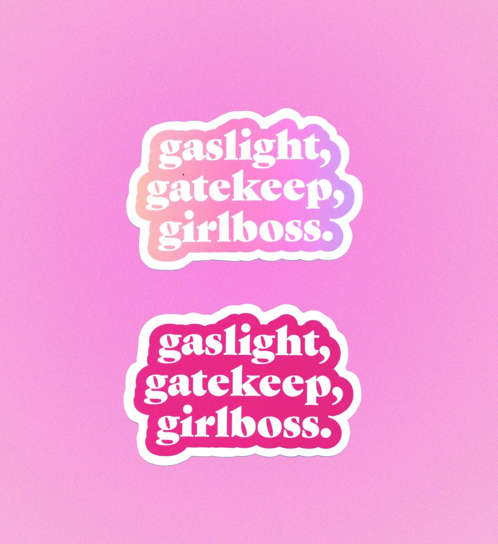 gaslight girlboss gatekeep meme gaslight girlboss gatekeep meme