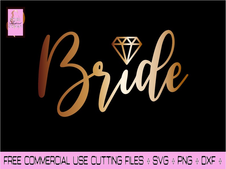 Bride to be Svg Diamond ring Svg Bride Diamond Svg Wedding ring Svg Bride Bachelorette Top Wedding Svg Bride Svg Bride Svg Cut File