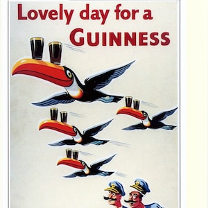 以下が含まれることがあります： ギネスビールのヴィンテージ広告で、ツカンがギネスのグラスを運んでいます。テキストには「Lovely day for a GUINNESS」と書いてあります。