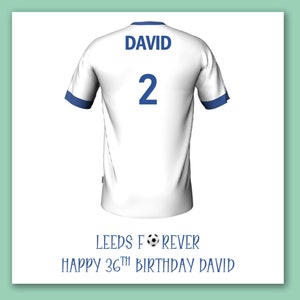 Leeds gepersonaliseerde voetbal verjaardagskaart/personaliseren voetbal shirt kaart/Leeds fan voetbal kaart/voetbal verjaardagskaart/Leeds voetbal kaart