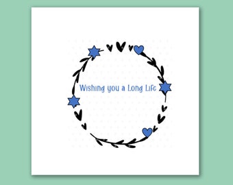 Long life card/Wishing you a long life card/Jewish condolence card/Jewish bereavement card/Condolence wishes card/wishing you long life card