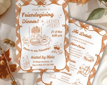 May include: Two Friendsgiving dinner invitations with a white and orange gingham pattern border. The invitations include the text "Friendsgiving Dinner!" and "Gather Feast". The details include the date, time, and menu.