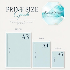 Puede incluir: Una gu&iacute;a de tama&ntilde;os de impresi&oacute;n con el texto PRINT SIZE Guide y Envious Prints. Muestra tres tama&ntilde;os de papel rectangulares etiquetados A3, A4 y A5 con dimensiones en cent&iacute;metros: A3 mide 29,7 cm por 42 cm, A4 21 cm por 29,7 cm y A5 14,8 cm por 21 cm.