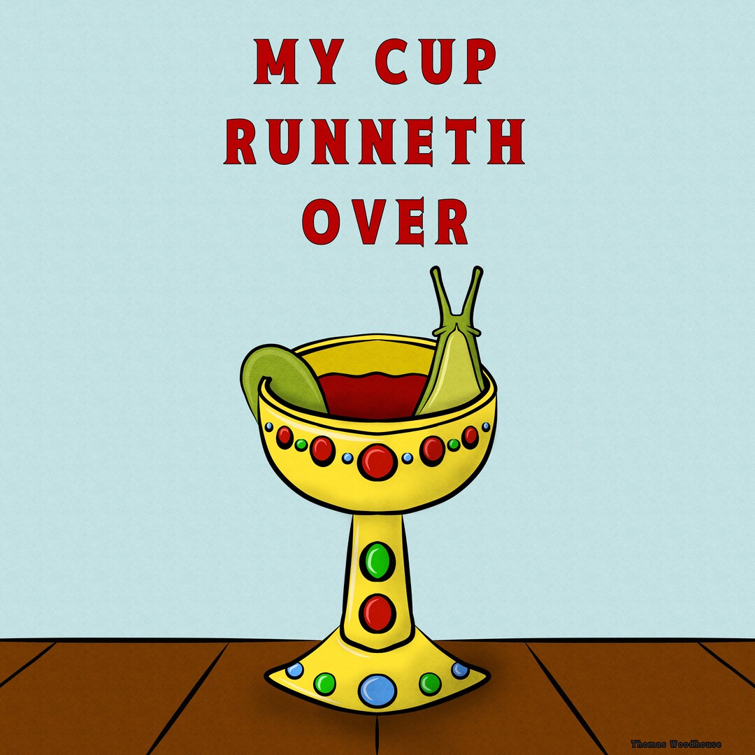 My Cup Over Digital Download Slug Print Etsy