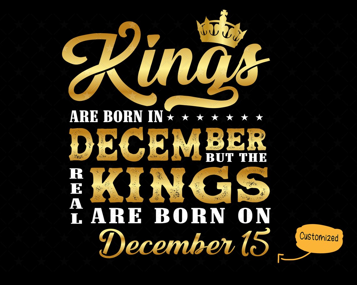 Personalized Kings Are Born In December svg December | Etsy