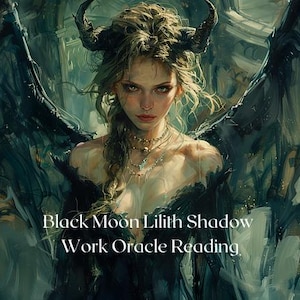 Black Moon Lilith Shadow Work Oracle Reading