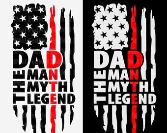 Dad png svg, The Man The Myth The Legend svg png, Father&#39;s Day svg png, Fathers Day png svg, Dad shirt design for sublimation and cutting
