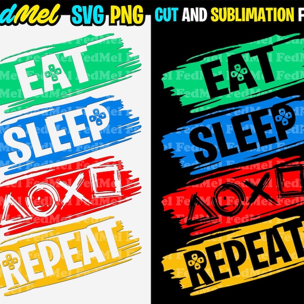 Eat Sleep Game Repeat design in svg, png formats