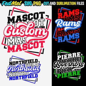 Custom team mascot svg png, School spirit svg png shirt design for sublimation and cutting