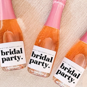 Ain't no party like a bridal party, Bridesmaid Proposal, Bridesmaid Gift, Bridesmaid Wine Label, Bridesmaid Proposal Box, Bridesmaid Candle