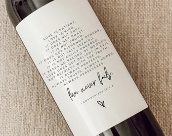 Love Never Fails | Engagement + Newlywed Wine Label | Engagement Gift | Love is patient, love is kind | Bible Verse Wine Label