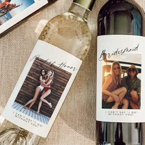 Custom Bridesmaid Photo Wine Label, Maid of Honor Proposal, Bridesmaid Proposal, Bridesmaid Duties, Bridesmaid Gifts, Maid of Honor Gift