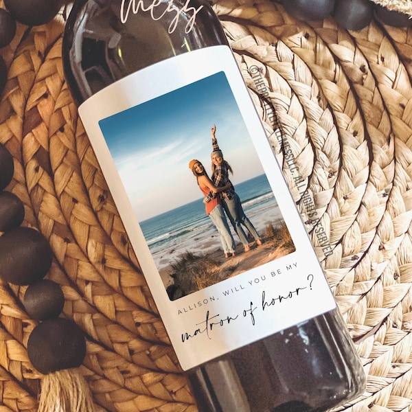 Custom Matron of Honor Photo Wine Label, Maid of Honor Proposal, Bridesmaid Proposal, Bridesmaid Duties, Bridesmaid Gifts,Maid of Honor Gift