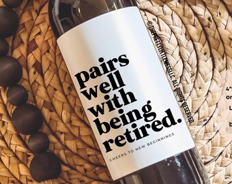 Se marie bien avec un retraité, étiquette de vin de retraite, cadeau pour elle, cadeau pour lui, cadeau de retraite, cadeaux pour collègue, cadeaux de bureau