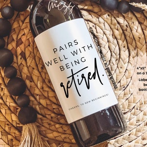Se marie bien avec un retraité, étiquette de vin de retraite, cadeau pour elle, cadeau pour lui, cadeau de retraite, cadeaux pour collègue, cadeaux de bureau