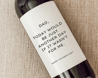Dad i/'m your favourite child wine bottle Vinyl Decal sticker.