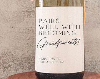 Baby Announcement Wine Labels | Personalized Pregnancy Announcement Gift | Pairs well with being Grandparents | Gift for Aunt, Uncle