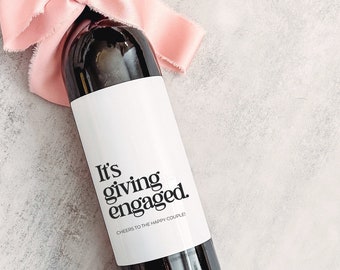 It's giving Engaged Wine Label, Modern Engagement Gift,Pairs well with Engagements,Gift for Couples,Gift for her,Engagement Card, Bride Gift