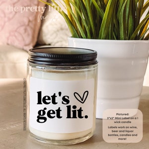 Let's get lit, Funny candle, Bridesmaid Candle, Bridesmaid Proposal, Bridesmaid Gift, Bridesmaid Proposal Box, Gift for Her 画像 1