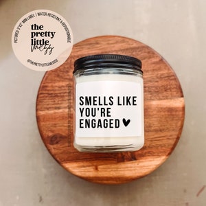 Engagement Candle Label, Engagement Gift, Smells like You&#39;re Engaged, Engagement Gift for Couples, Gift for her, Engagement Card, Bride Gift
