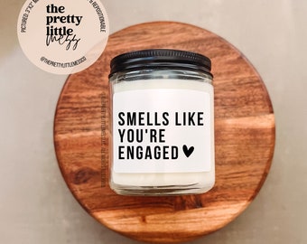 Engagement Candle Label, Engagement Gift, Smells like You're Engaged, Engagement Gift for Couples, Gift for her, Engagement Card, Bride Gift