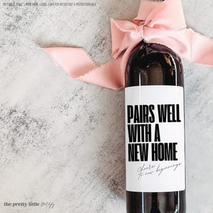 Housewarming Gift Wine label, Housewarming gift basket idea, Gift for Her, New Homeowner Gift, Realtor Gift to Clients, House Party Gift