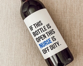 Pairs well with Nursing Wine Label, Nurse Appreciation Gift, Nursing Gift Wine Label, Nurse Gift Box, Nurse Card, Delivery Nurse Gift