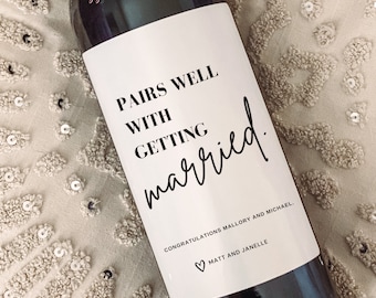 Wedding Wine Label, Engagement Gift, Pairs well with getting married, Engagement Gift for Couples, Gift for her, Engagement Card, Bride Gift
