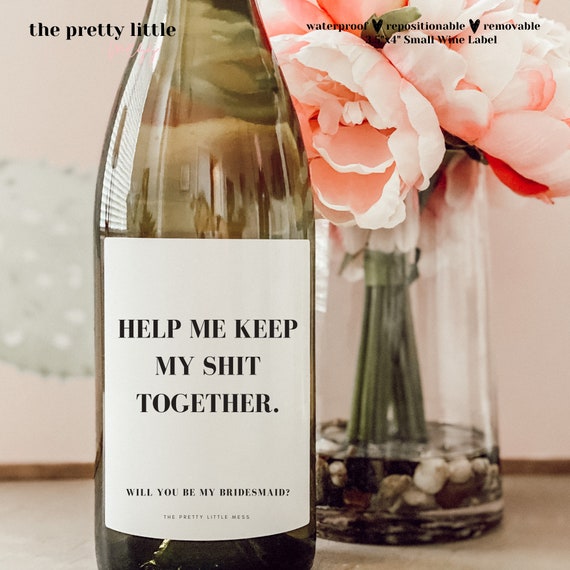Help Me Keep My Shit Together Will You Be My Bridesmaid - Etsy
