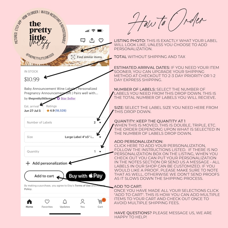 May include: A screenshot of an Etsy shop listing for personalized baby announcement wine labels. The listing shows a price of $10.99, a star rating of 4.9, and a variety of options for customizing the labels, including size, quantity, and personalization. The listing also includes information about estimated shipping times and a "How to Order" section with instructions on how to customize the labels.