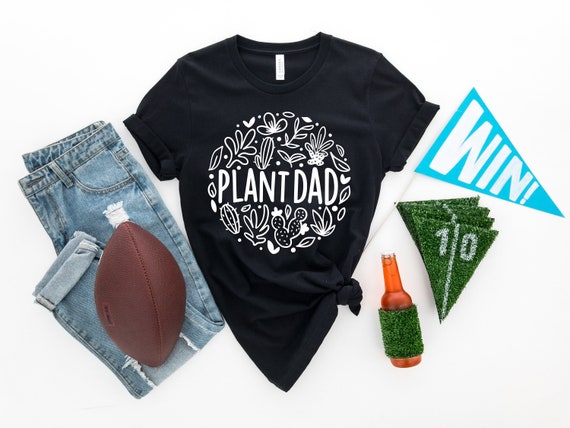 Plant Dad Shirt Plant Dad Father Day Gift Plant Daddy | Etsy