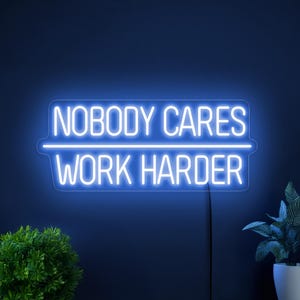 Nobody cares work harder neon sign, GYM neon sign, Motivational neon sign, Workout neon sign, Inspirational gym sign, GYM wall art decor